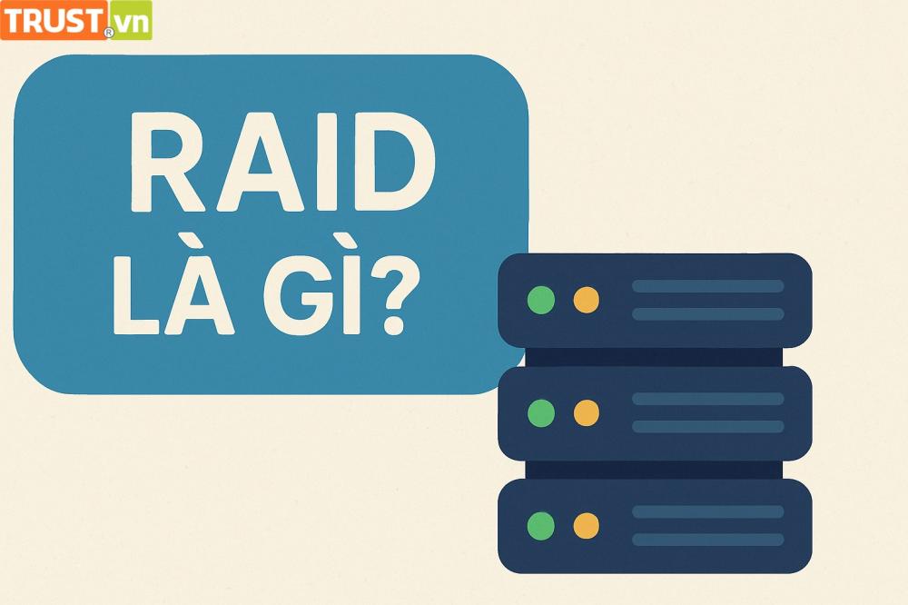 RAID là gì? Tầm quan trọng của RAID đối với Server