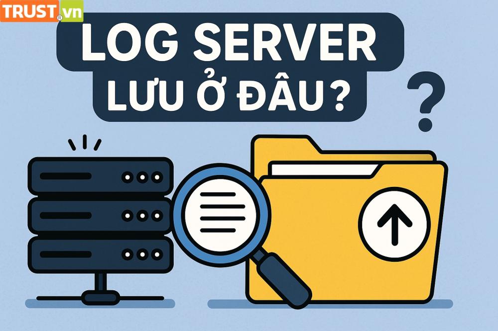 Log Server Lưu Ở Đâu? Những File Log Quan Trọng Cần Kiểm Tra