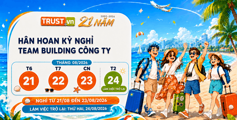 TRUST.vn Thông Báo Lịch Nghỉ Company Trip 2026