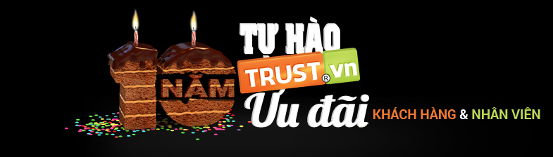 Sinh nhật lần thứ 10 TRUST.vn